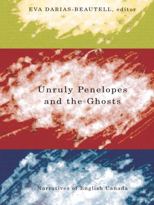 cover image of Unruly Penelopes and the Ghosts